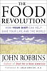 The Food Revolution for organic gardening